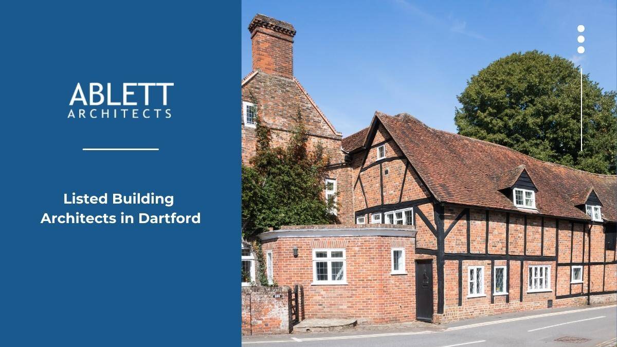 Listed Building Architects Dartford